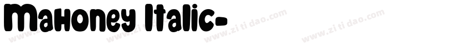 Mahoney Italic字体转换